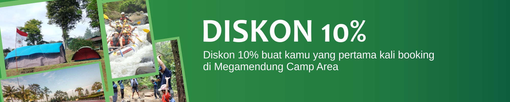 Diskon 10% Megamendung Camp Area